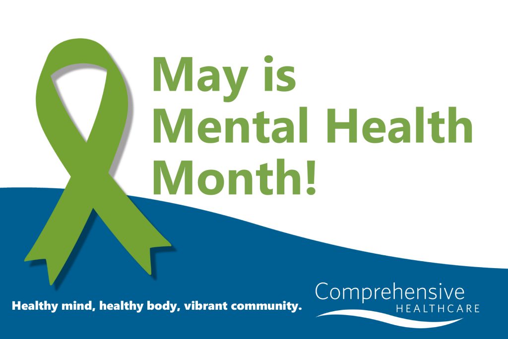 may-is-mental-health-awareness-month-comprehensive-healthcare